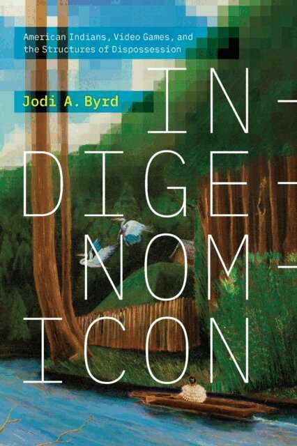 Jodi A. Byrd - Indigenomicon, E-bok