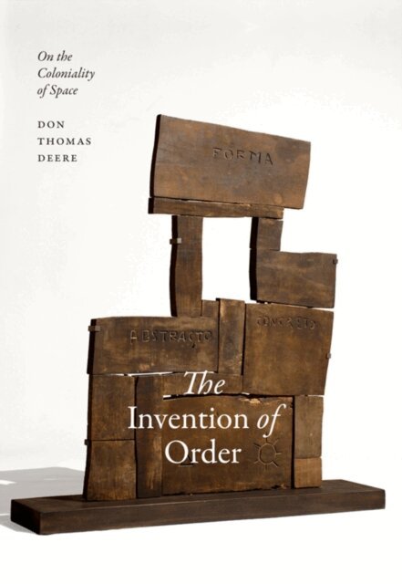 Don Thomas Deere - Invention of Order, E-bok