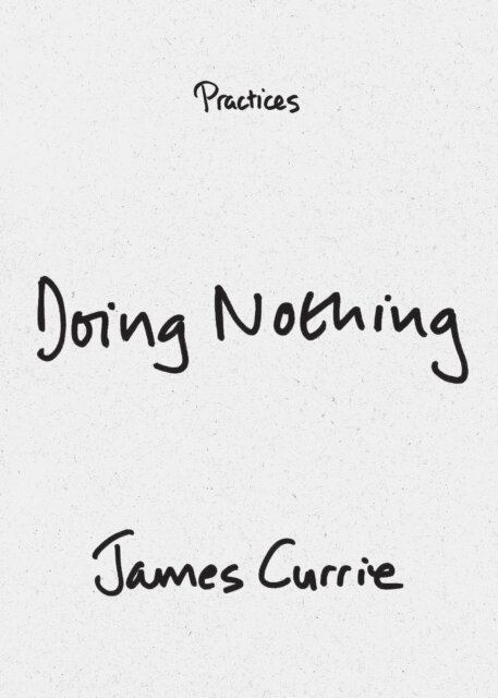 James Currie - Doing Nothing, E-bok