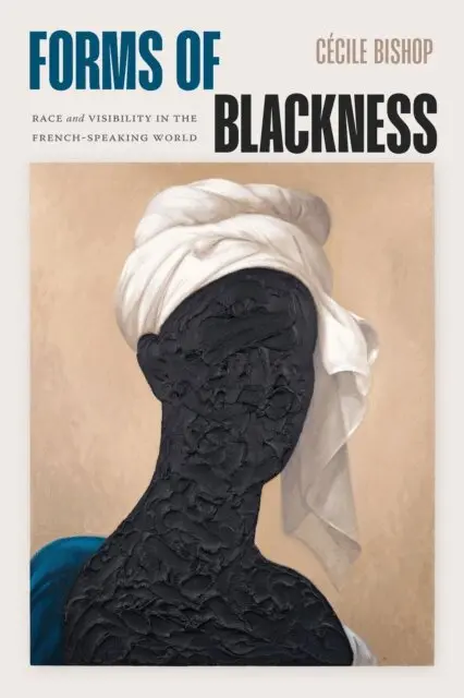 Cecile Bishop - Forms of Blackness, E-bok. Tillgänglighet: Lägg i varukorg