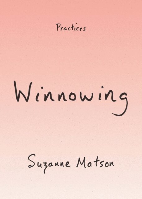Suzanne Matson - Winnowing, E-bok
