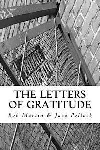Jacq Pollock, Rob Martin - The Letters of Gratitude, Häftad. Tillgänglighet: Lägg i varukorg