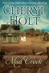 Cheryl Holt - Mud Creek, Häftad. Tillgänglighet: Lägg i varukorg