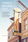 Comics' Second City: The Gateway History of the American Comic Book