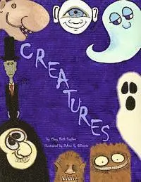 Mary Ruth Hughes - Creatures, Häftad. Tillgänglighet: Lägg i varukorg