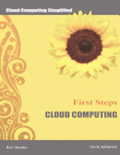 Cloud Computing First Steps: Cloud Computing for beginners