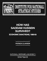 Patrick Clawson - How Has Saddam Hussein Survived?: Economic Sanctions, 1990-93, Häftad. Tillgänglighet: Lägg i varukorg