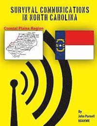 John Parnell - Survival Communications in North Carolina: Coastal Region, Häftad. Tillgänglighet: Lägg i varukorg