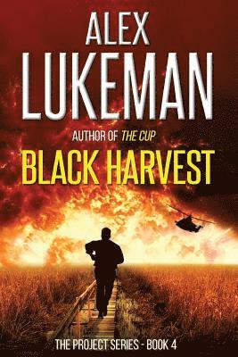 Alex Lukeman - Black Harvest: The Project: Book Four, Häftad. Tillgänglighet: Lägg i varukorg