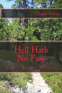 Charles Dayton - Hell Hath No Fury, Häftad. Tillgänglighet: Lägg i varukorg
