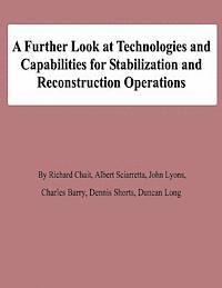 Albert Sciarretta, John Lyons - A Further Look at Technologies and Capabilities for Stabilization and Reconstruction Operations, Häftad. Tillgänglighet: Lägg i varukorg