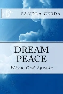Sandra Cerda - Dream Peace, Häftad. Tillgänglighet: Lägg i varukorg