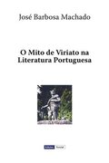 O Mito de Viriato na Literatura Portuguesa