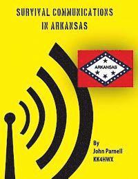 John Parnell - Survival Communications in Arkansas, Häftad. Tillgänglighet: Lägg i varukorg