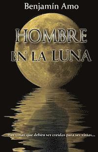 Benjamin Amo - Hombre en la Luna: Edicion Bolsillo, Häftad. Tillgänglighet: Lägg i varukorg