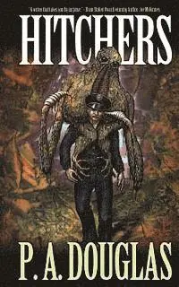 P. A. Douglas - Hitchers, Häftad. Tillgänglighet: Lägg i varukorg