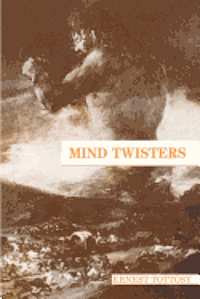 Ernest Tottosy, Helen M. Szablya - Mind Twisters: Memories for the future, Häftad. Tillgänglighet: Lägg i varukorg