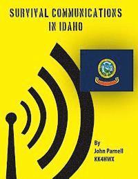 John Parnell - Survival Communcations in Idaho, Häftad. Tillgänglighet: Lägg i varukorg