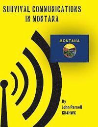 John Parnell - Survival Communications in Montana, Häftad. Tillgänglighet: Lägg i varukorg