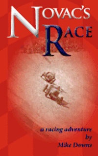 Mike Downs - Novac's Race, Häftad