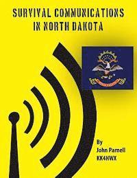 John Parnell - Survival Communications in North Dakota, Häftad. Tillgänglighet: Lägg i varukorg
