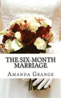 Amanda Grange - The Six Month Marriage, Häftad. Tillgänglighet: Lägg i varukorg