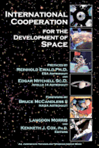 Langdon Morris - International Cooperation for the Development of Space, Häftad. Tillgänglighet: Lägg i varukorg