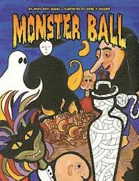 Mary Ruth Hughes - Monster Ball, Häftad. Tillgänglighet: Lägg i varukorg