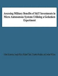 Joseph Mait, Richard Chait - Assessing Military Benefits of S&T Investmnts in Micro Autonomous Systems Utilizing A Gedanken Experiment, Häftad. Tillgänglighet: Lägg i varukorg