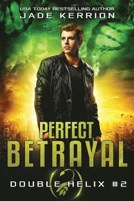 Jade Kerrion - Perfect Betrayal: A Double Helix Novel, Häftad. Tillgänglighet: Lägg i varukorg