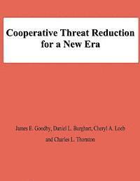 Daniel L. Burghart, Cheryl A. Loeb - Cooperative Threat Reduction for a New Era, Häftad. Tillgänglighet: Lägg i varukorg