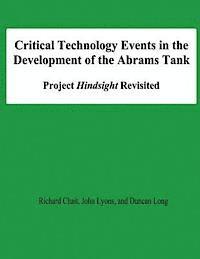 John Lyons, Duncan Long - Critical Technology Events in the Development of the Abrams Tank: Project Hindsight Revisited, Häftad