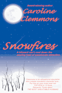 Caroline Clemmons - Snowfires, Häftad