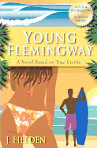 John Fielden - Young Flemingway, Häftad. Tillgänglighet: Lägg i varukorg
