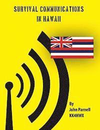 John Parnell - Survival Communications in Hawaii, Häftad. Tillgänglighet: Lägg i varukorg