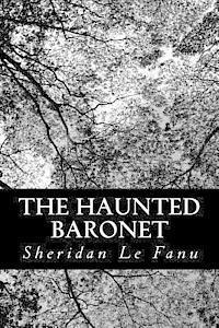 Sheridan Le Fanu - The Haunted Baronet, Häftad. Tillgänglighet: Lägg i varukorg