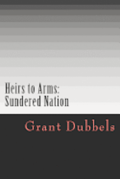 Heirs to Arms: Sundered Nation