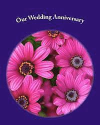 Danny Davis - Our Wedding Anniversary, Häftad. Tillgänglighet: Lägg i varukorg