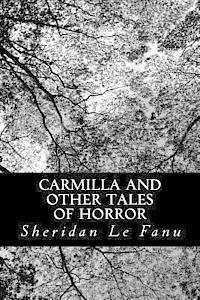 Sheridan Le Fanu - Carmilla and other Tales of Horror, Häftad. Tillgänglighet: Lägg i varukorg