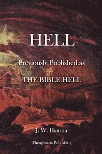 J. W. Hanson - Hell, Häftad. Tillgänglighet: Lägg i varukorg