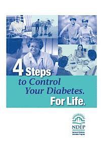 U. S. Department of Heal Human Services, National Institutes of Health - 4 Steps to Control Your Diabetes. For Life., Häftad. Tillgänglighet: Lägg i varukorg