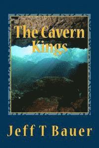 Jeff Bauer - The Cavern Kings, Häftad