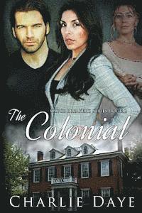 Charlie Daye - The Colonial: The Curse Breaker's Series, Häftad. Tillgänglighet: Lägg i varukorg