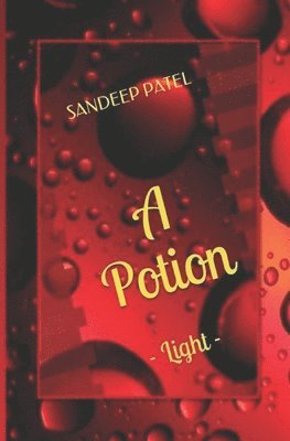 Sandeep Patel, Sandeep Patel - Potion, Häftad. Tillgänglighet: Lägg i varukorg