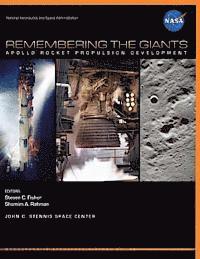 Steven C. Fisher - Remembering the Giants: Apollo Rocket Propulsion Development, Häftad. Tillgänglighet: Lägg i varukorg