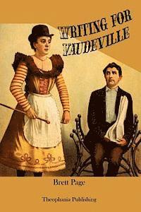 Brett Page - Writing for Vaudeville, Häftad. Tillgänglighet: Lägg i varukorg