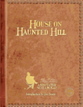 House on Haunted Hill: A William Castle Annotated Screamplay