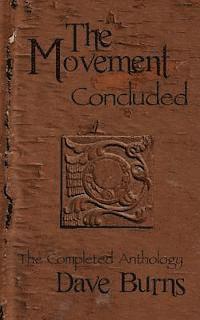 Dave Burns - The Movement: Concluded: The Completed Anthology, Häftad. Tillgänglighet: Lägg i varukorg