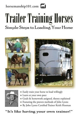 Keith Hosman - Trailer Training Horses, Häftad. Tillgänglighet: Lägg i varukorg