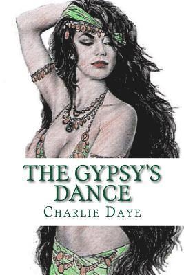 Charlie Daye - The Gypsy's Dance: The Hunter's Series, Häftad. Tillgänglighet: Lägg i varukorg